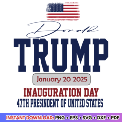 Presidential Inauguration MAGA Trump SVG design for patriotic and creative projects.