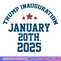 47th President Of The United States January 2025 SVG design for patriotic crafts and decorations