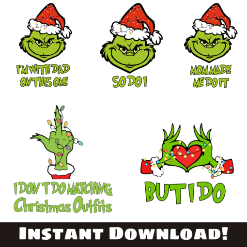 I Don't Do Matching Christmas Outfits Grinch PNG design with humorous holiday theme