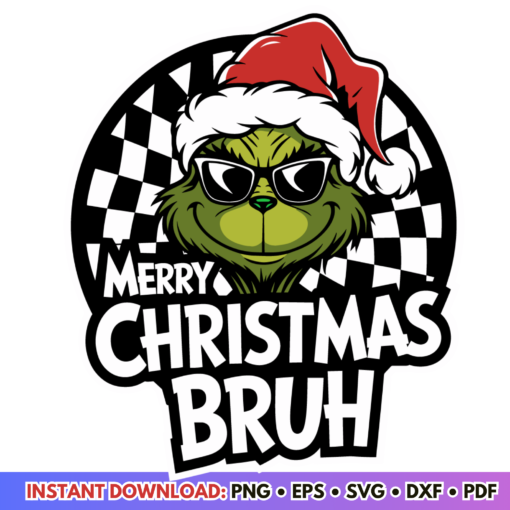 Merry Christmas Bruh Cool Grinch Santa Hat SVG design for holiday crafting and cheeky Christmas projects