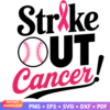 Strike Out Cancer Breast Cancer SVG design featuring pink ribbon for awareness and support