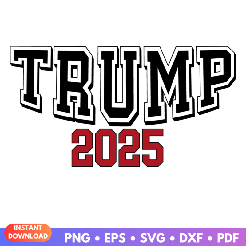 Donald Trump Inauguration Day 2025 SVG Patriotic Graphic Design